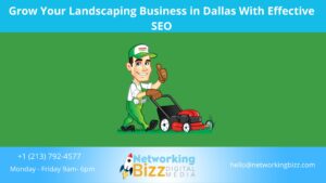 Grow Your Landscaping Business in Dallas With Effective SEO