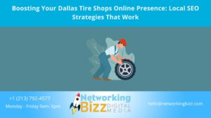 Boosting Your Dallas Tire Shops Online Presence: Local SEO Strategies That Work