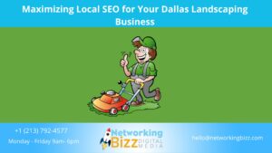 Maximizing Local SEO for Your Dallas Landscaping Business