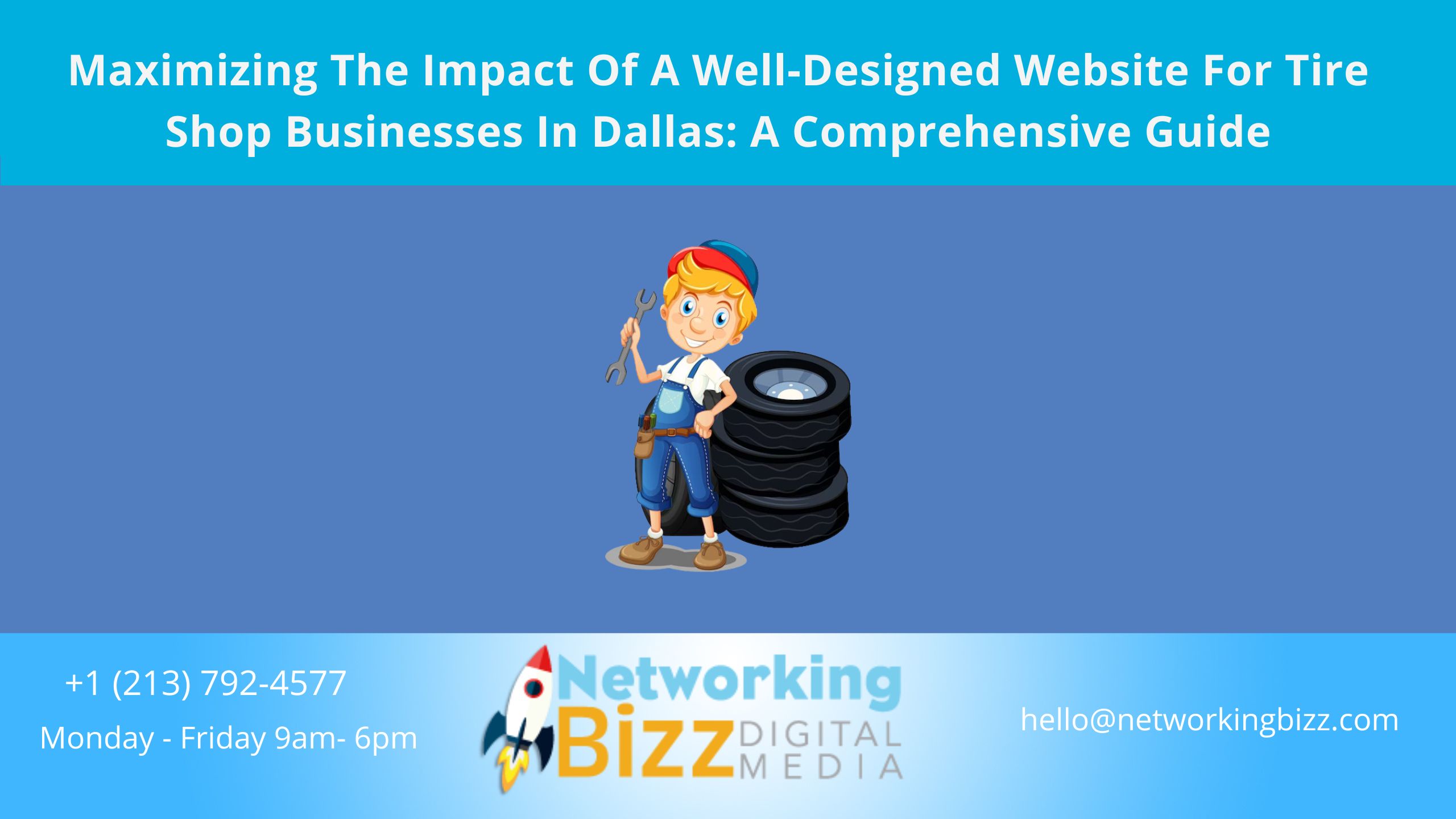 Maximizing The Impact Of A Well-Designed Website For Tire Shop Businesses In Dallas: A Comprehensive Guide