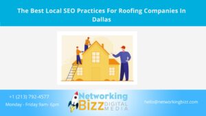 The Best Local SEO Practices For Roofing Companies In Dallas