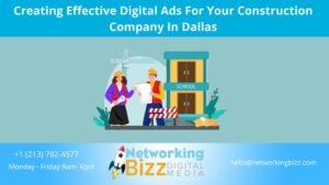 Creating Effective Digital Ads For Your Construction Company In Dallas 