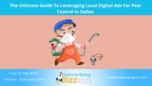 The Ultimate Guide To Leveraging Local Digital Ads For Pest Control In Dallas