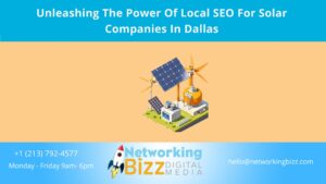 Unleashing The Power Of Local SEO For Solar Companies In Dallas