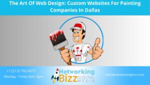 The Art Of Web Design: Custom Websites For Painting Companies In Dallas