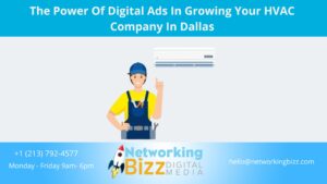The Power Of Digital Ads In Growing Your HVAC Company In Dallas 