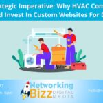 The Strategic Imperative: Why HVAC Companies Should Invest In Custom Websites For Dallas 