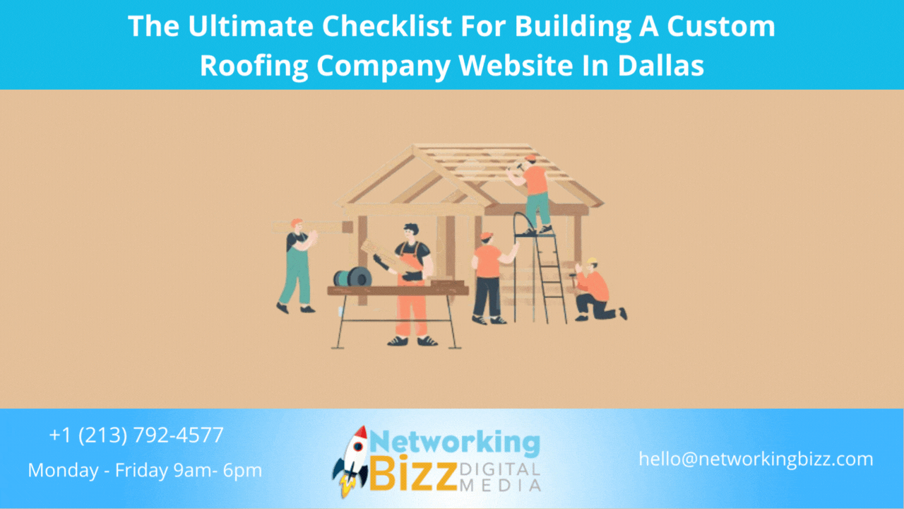 The Ultimate Checklist For Building A Custom Roofing Company Website In Dallas